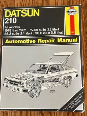 Datsun 210 1979–1982 Haynes Repair Manual 525 1979 1980 1981 1982